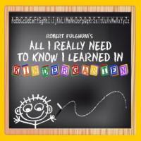 Auditions Held For Buck Creek Players' ALL I REALLY NEED TO KNOW I LEARNED IN KINDERG